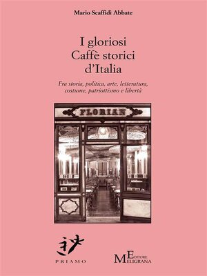 cover image of I gloriosi Caffè storici d'Italia